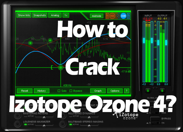 Hướng dẫn Cr@ck Izotope Ozone 4