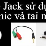 Chế jack sử dụng cả mic và tai nghe